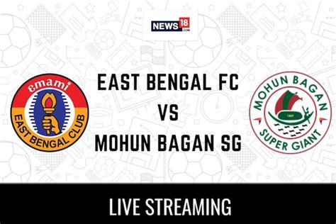 durand cup 2023 live|Mohun Bagan vs East Bengal live streaming, Durand Cup 2023 .